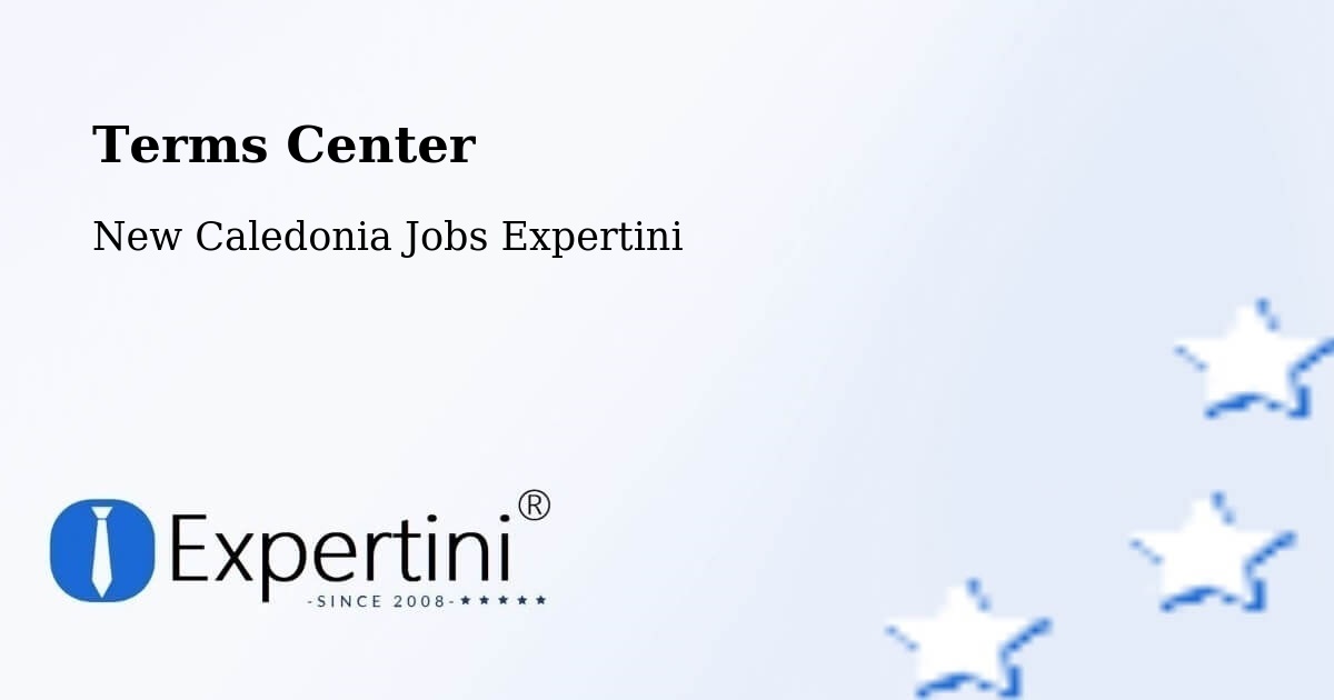 Terms of Service – Nouméa - New Caledonia Jobs Expertini