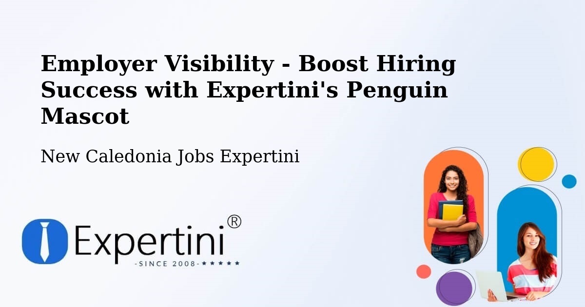 CV and Resume Visibility Optimization – Nouméa - New Caledonia Jobs Expertini